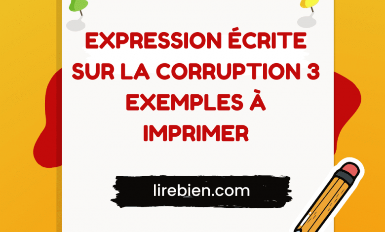 Expression écrite sur les corruption