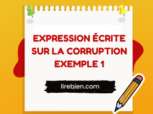 Expression écrite sur les corruption