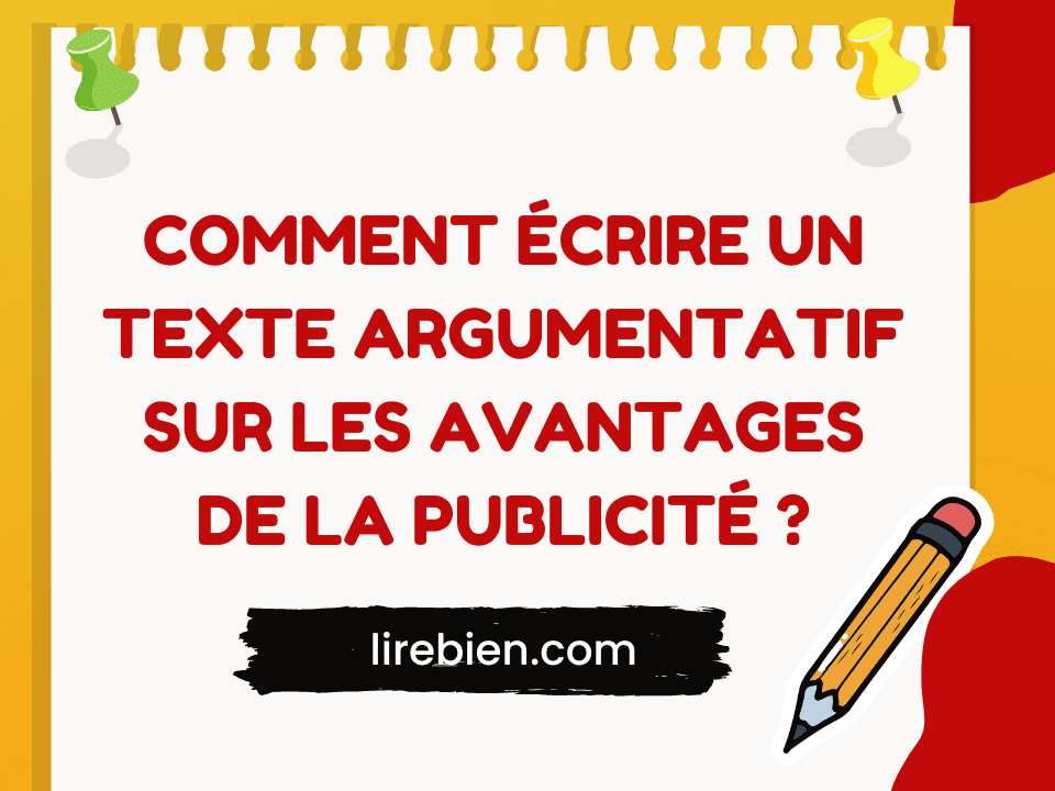 Exemple De Texte Argumentatif Sur Les Avantages De La Publicit Lirebien Com