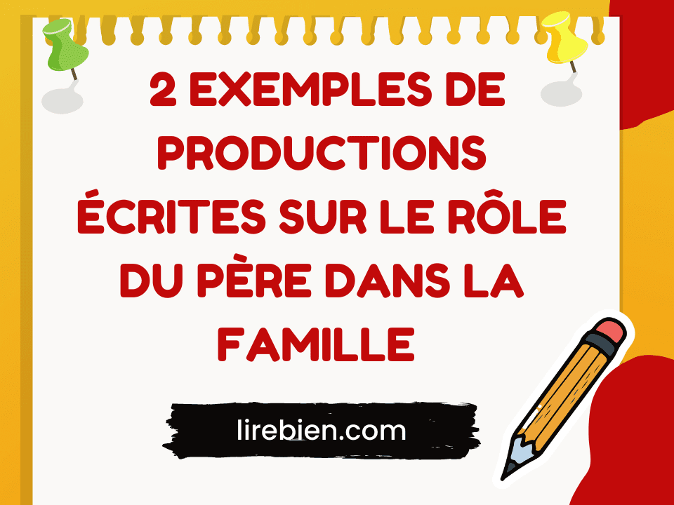 Le rôle du père dans la famille production écrite 1 bac