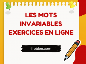Les mots invariables exercices