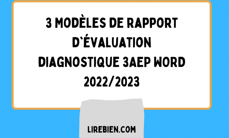 rapport d'évaluation diagnostique 3AEP WORD 2022/2023