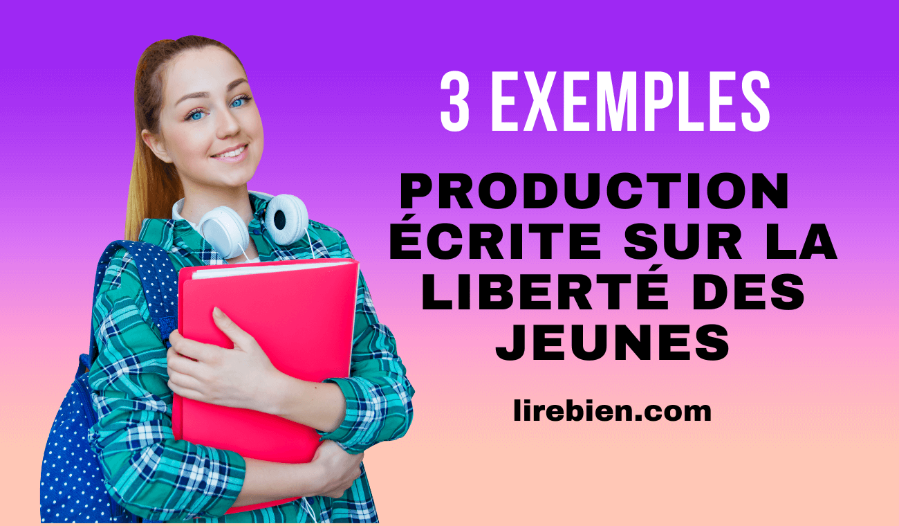 Textes Argumentatifs La Libert Des Jeunes Production Crite En Fran Ais Lirebien Com