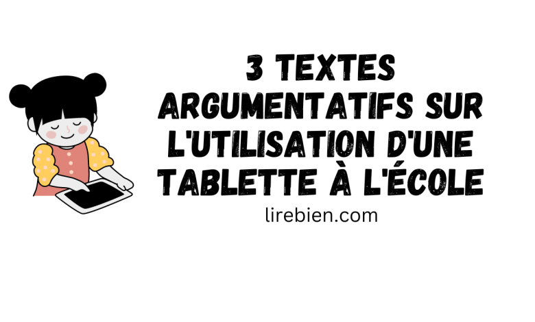 Texte argumentatif sur l'utilisation d'une tablette