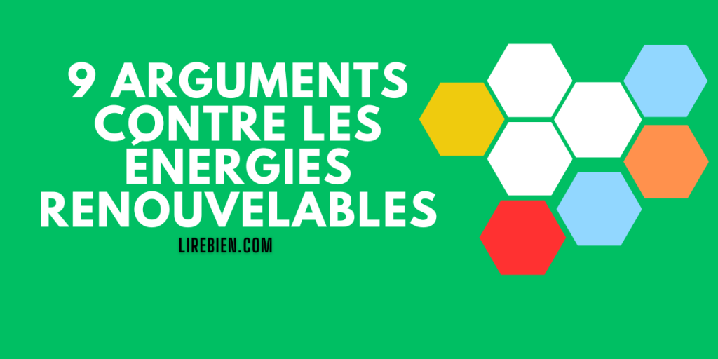 Arguments contre les énergies renouvelables