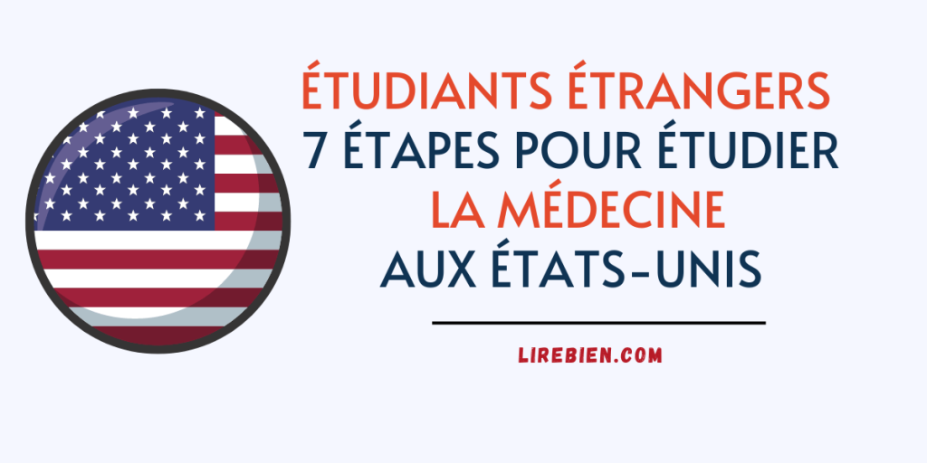 7 étapes pour étudier la médecine aux États-Unis