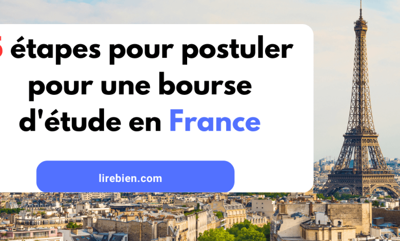 postuler pour une bourse d'étude en France