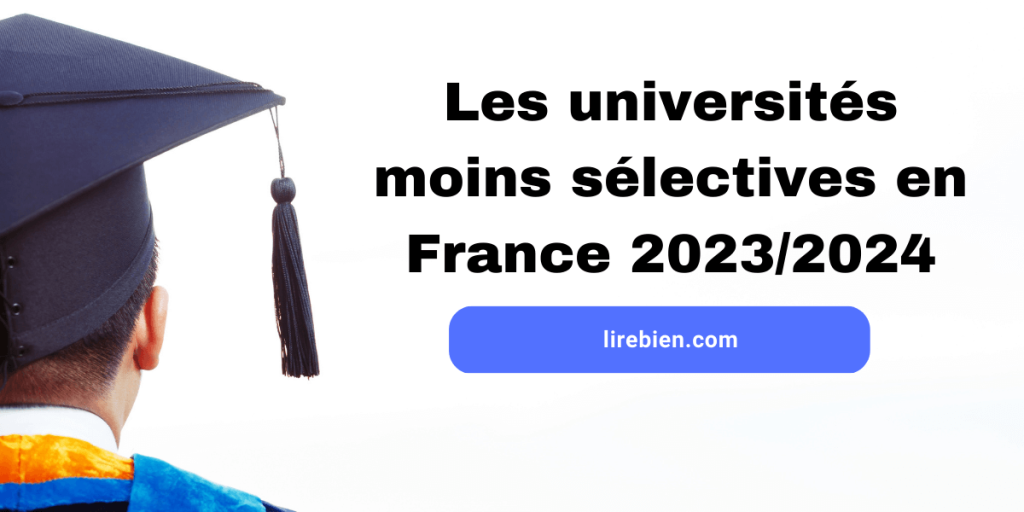 Les universités les moins sélectives en France