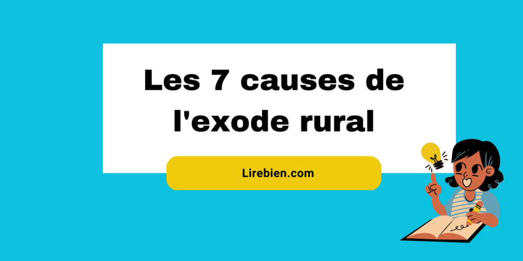 Les causes de l'exode rural