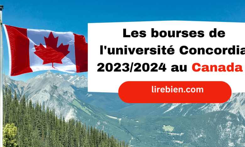 bourses de l'université Concordia 2023/2024 au Canada
