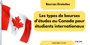 Les bourses d'études disponibles au Canada 2023/2024