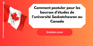 bourses d'études de l'université Saskatchewan au Canada