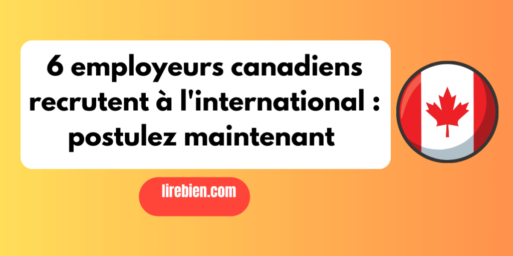 employeurs canadiens recrutent à l'international