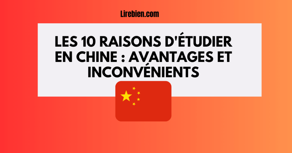 10 raisons d'étudier en Chine