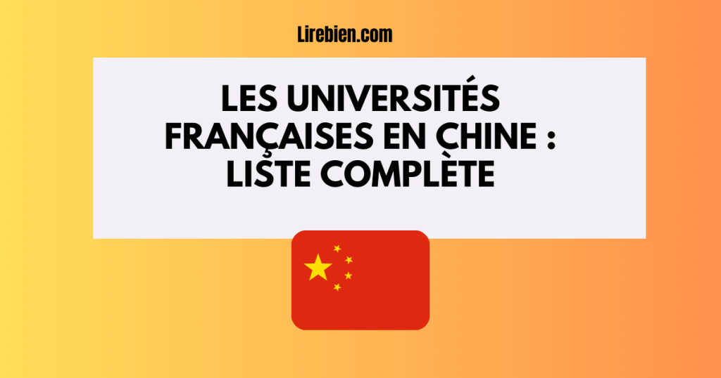 La liste des universités françaises en Chine