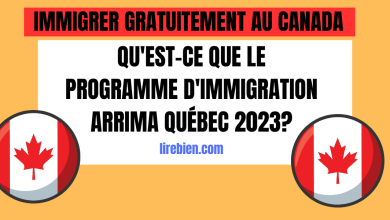Le programme d'immigration Arrima Québec 2023 : conditions et inscription