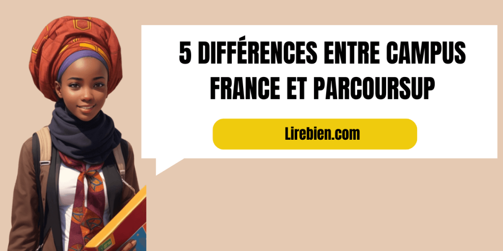 différences entre Campus France et Parcoursup