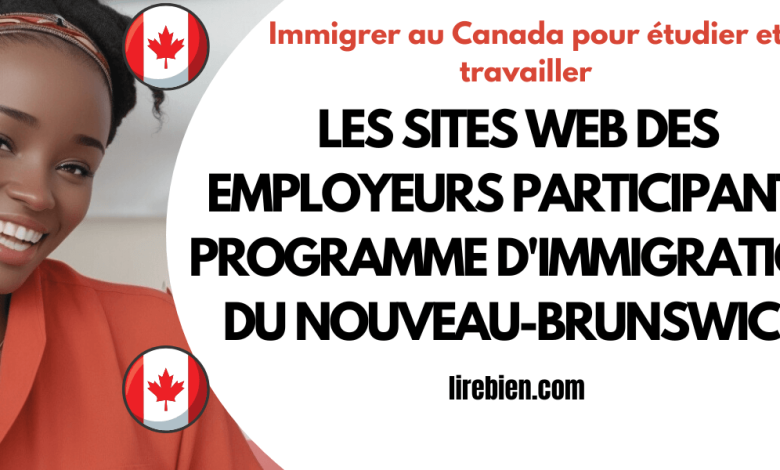 Les sites web des employeurs participants programme d'immigration du Nouveau-Brunswick