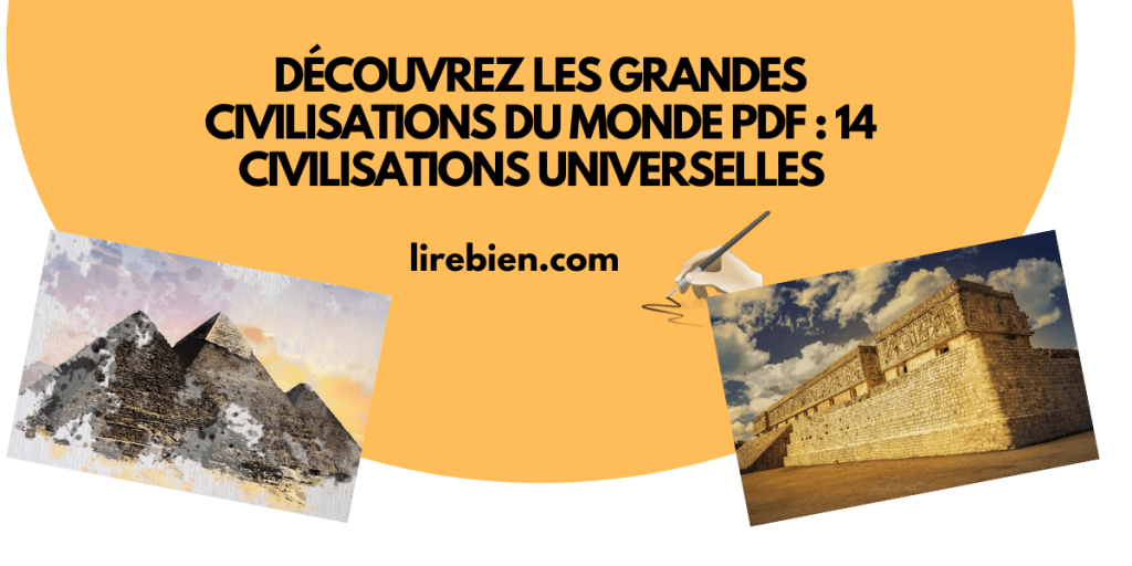 les grandes civilisations du monde PDF