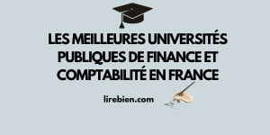 La liste des universités publiques de finance et comptabilité en France