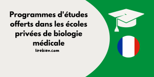 Les écoles privées de biologie médicale en France 