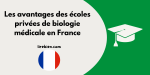 Les écoles privées de biologie médicale en France