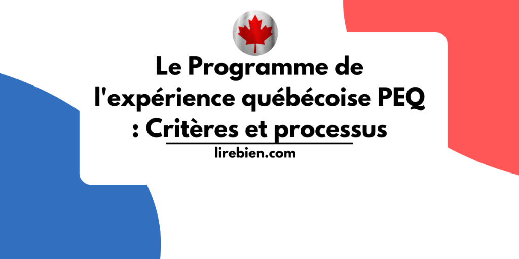 Programme de l'expérience québécoise PEQ