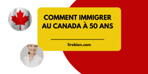 immigrer au Canada à 50 ans
