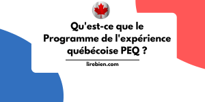 Programme de l'expérience québécoise PEQ