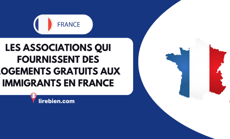 Les associations qui fournissent des logements gratuits aux immigrants en France