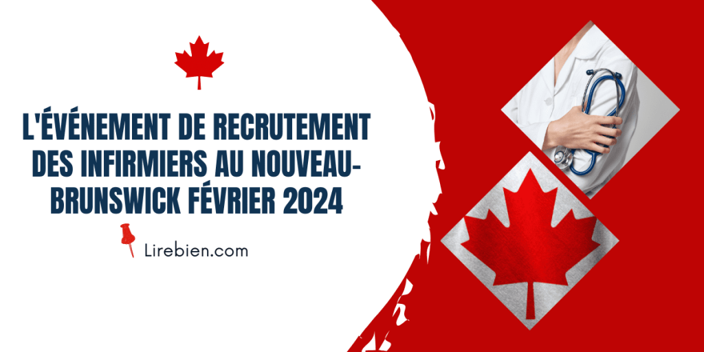 L'événement de recrutement des infirmiers au Nouveau-Brunswick Février 2024