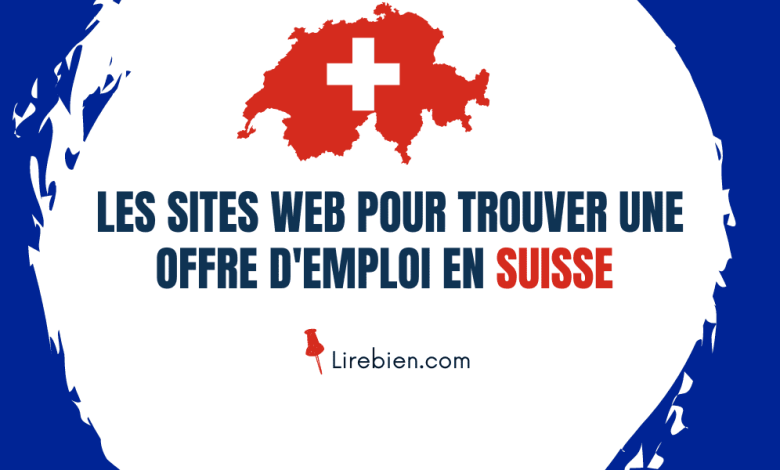 Les sites web pour trouver une offre d'emploi en Suisse