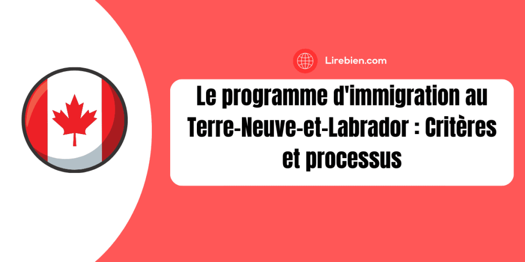 Le programme d'immigration au Terre-Neuve-et-Labrador