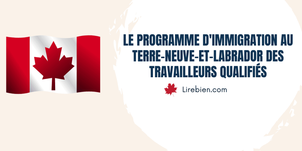 Programme d'immigration au Terre-Neuve-et-Labrador des travailleurs qualifiés