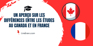 différences entre les études au Canada et en France