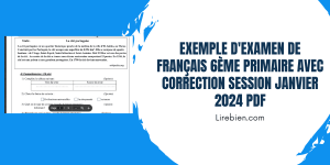 Examen de français 6ème primaire avec correction session janvier 2024 PDF