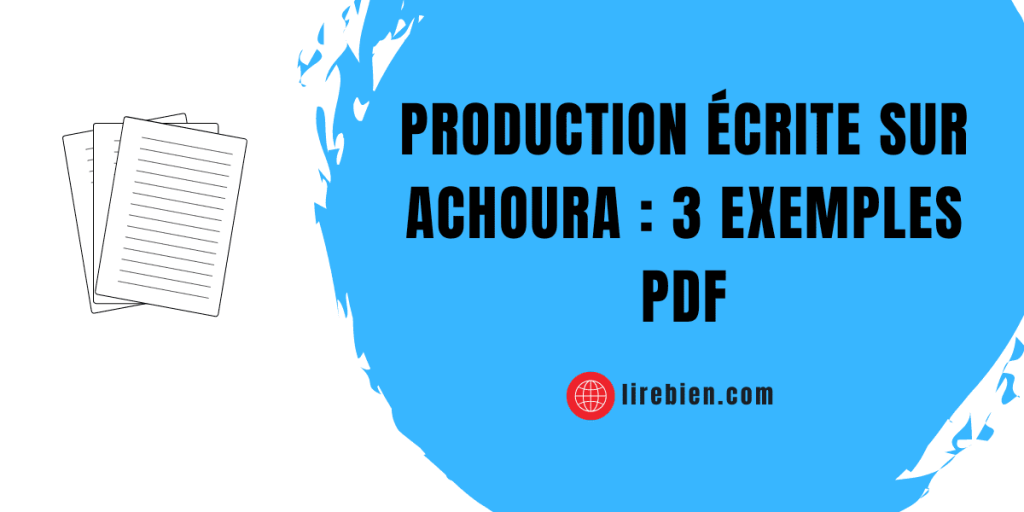 Production écrite Achoura