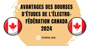 Bourses d'études de l’Électro-Fédération Canada 2024