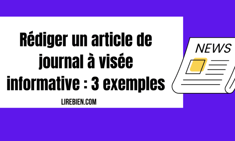 un article de journal à visée informative