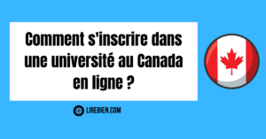 Comment s'inscrire dans une université au Canada en ligne