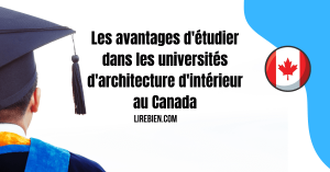  universités d'architecture d'intérieur au Canada