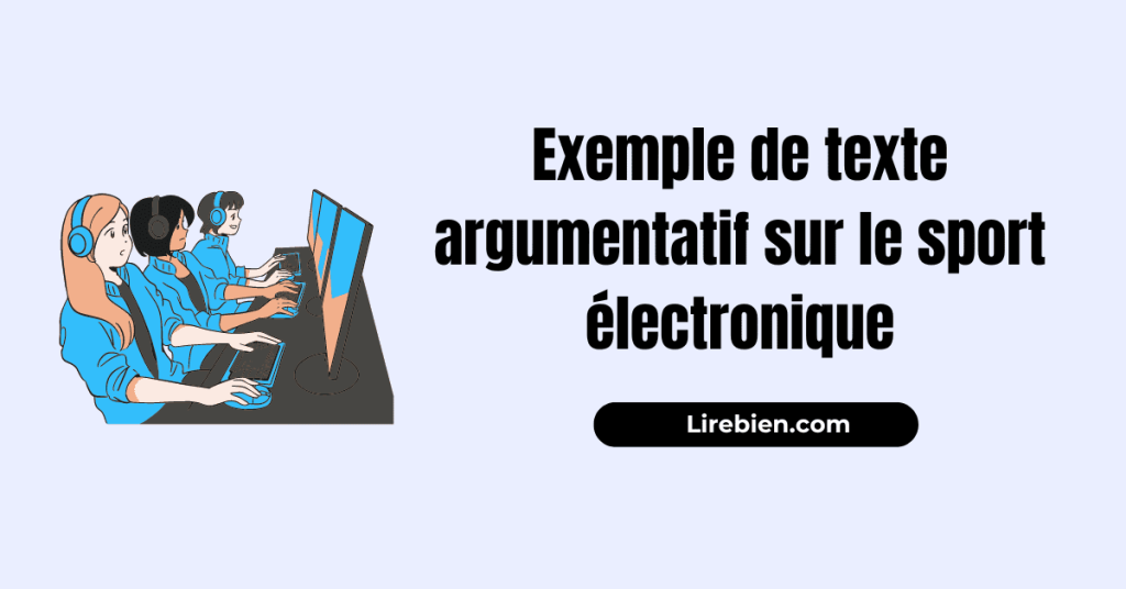 Texte Argumentatif Sur Le Sport Lectronique Avantages Et Inconv Nients Lirebien Com