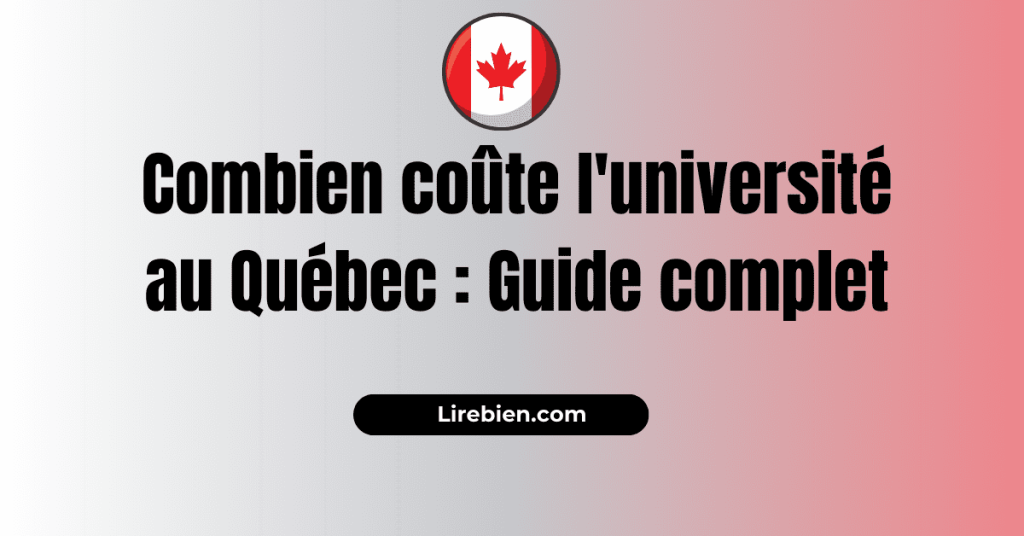 Combien coûte l'université au Québec