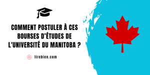 Bourses d’études de l’université du Manitoba au Canada 2024