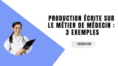 Production écrite sur le métier de médecin