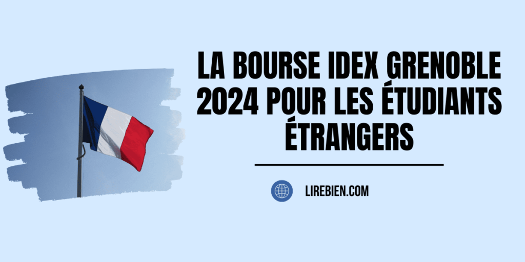 Bourse IdEx Grenoble 2024