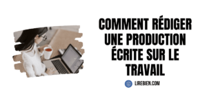 Production écrite sur le travail 6ème année primaire