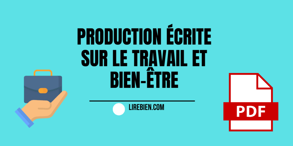 Production écrite sur le travail et bien-être