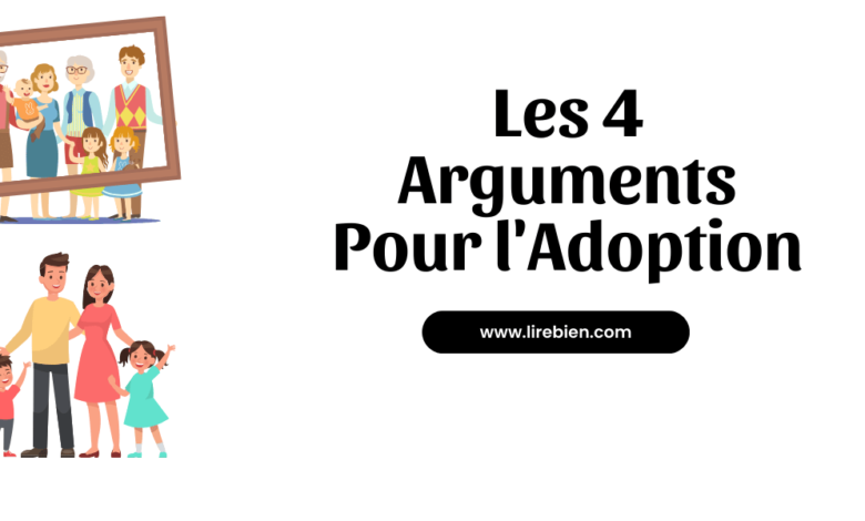 Les Arguments Pour l'Adoption