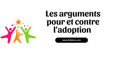 Les arguments pour et contre l'adoption